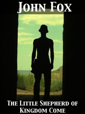 cover image of Little Shepherd of Kingdom Come